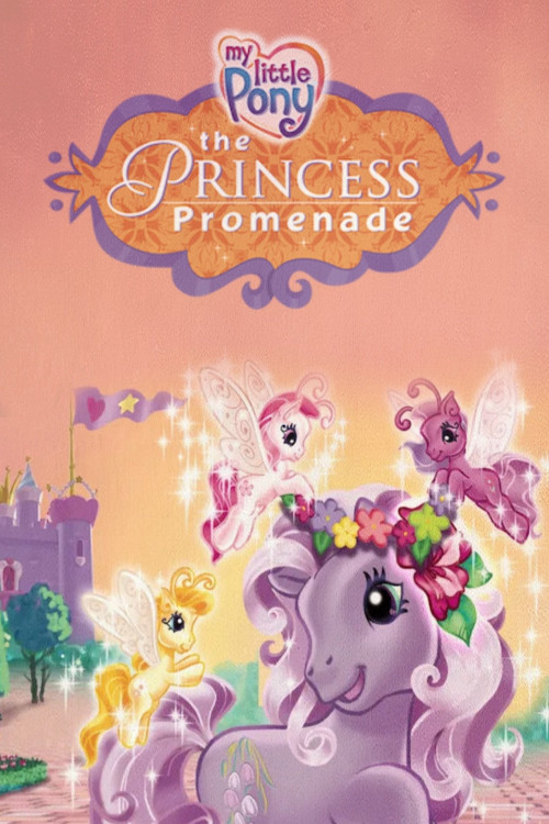 My Little Pony: The Princess Promenade (2006) poster