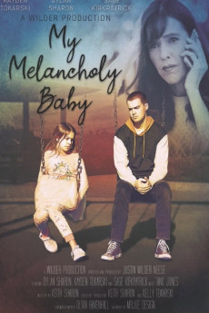 My Melancholy Baby (2021) poster
