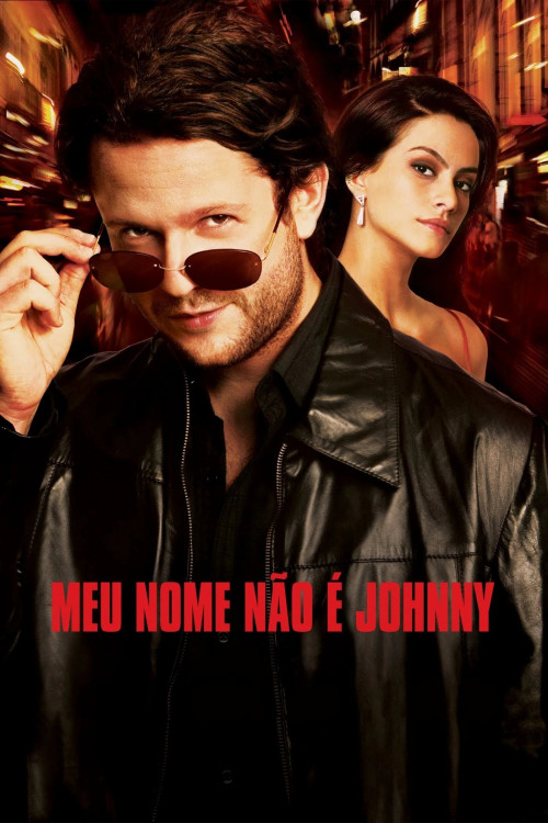 Meu Nome Não é Johnny (2008) poster