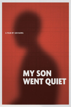 My Son Went Quiet (2024) poster