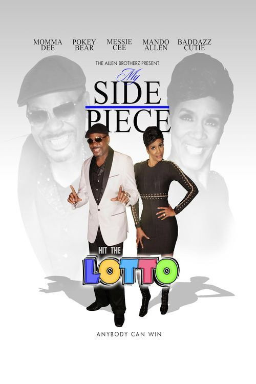 My Side Piece: Hit the Lotto (2018) poster
