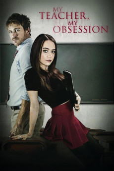 My Teacher, My Obsession (2018) poster