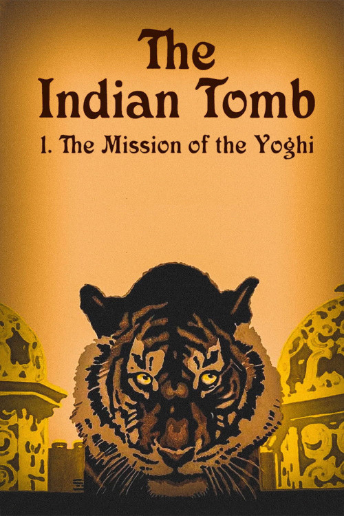 Das indische Grabmal erster Teil - Die Sendung des Yoghi (1921) poster