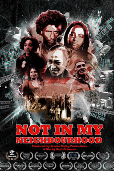 Not in My Neighbourhood (2017) poster