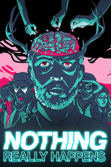 Nothing Really Happens (2018) poster
