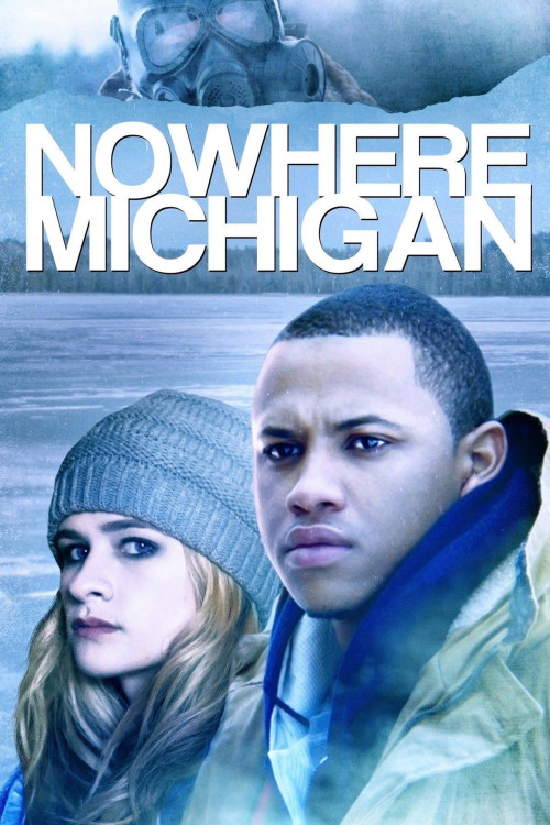 Nowhere, Michigan (2017) poster