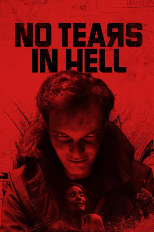 No Tears in Hell (2025) poster
