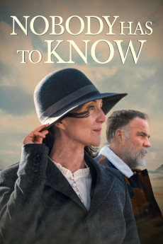 Nobody Has to Know (2021) poster