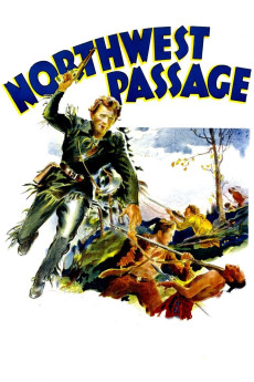 'Northwest Passage' (Book I -- Rogers' Rangers) (1940) poster