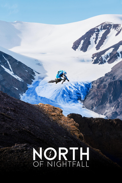 North of Nightfall (2018) poster