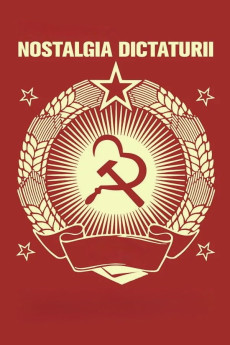 Nostalgia dictaturii (2020) poster