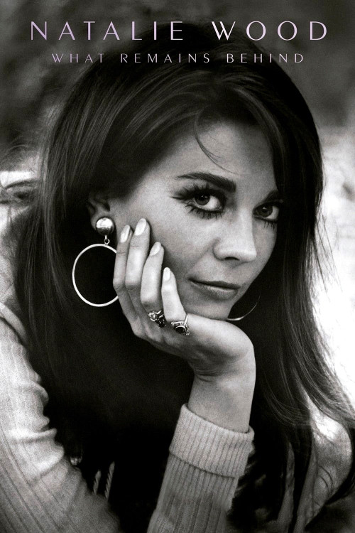 Natalie Wood: What Remains Behind (2020) poster