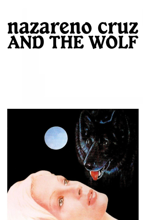 Nazareno Cruz y el lobo (1975) poster