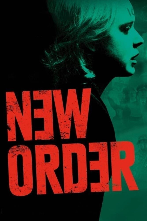 Nuevo orden (2020) poster