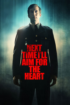 La prochaine fois je viserai le coeur (2014) poster