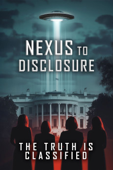 Nexus to Disclosure: The Truth Is Classified (2025) poster