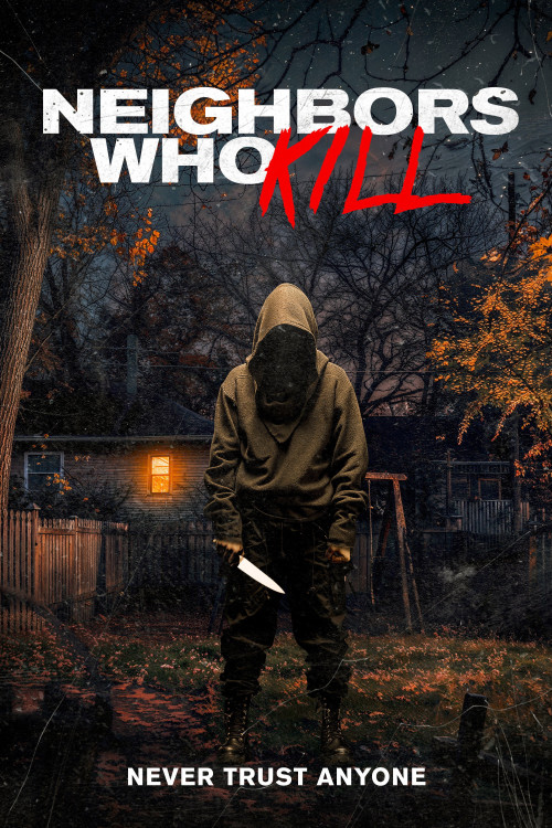 Neighbors Who Kill (2024) poster