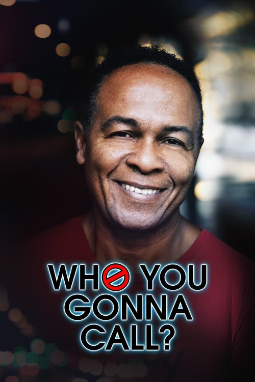 Who You Gonna Call? (2020) poster