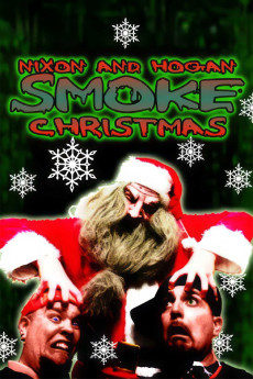 Nixon and Hogan Smoke Christmas (2010) poster