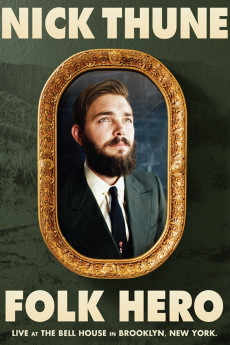 Nick Thune: Folk Hero (2014) poster