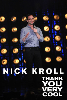 Nick Kroll: Thank You Very Cool (2011) poster