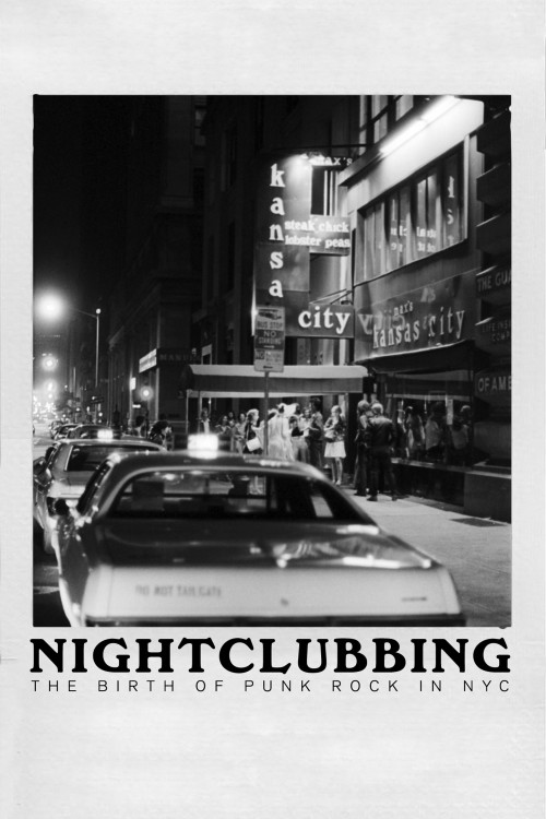 Nightclubbing: The Birth of Punk Rock in NYC (2022) poster