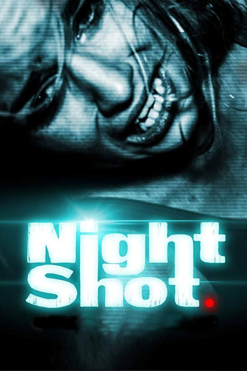Nightshot (2018) poster