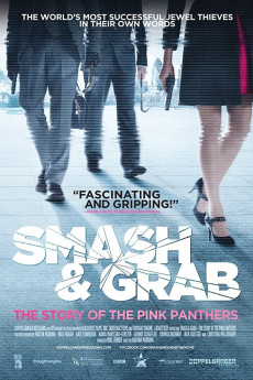 Smash & Grab: The Story of the Pink Panthers (2013) poster