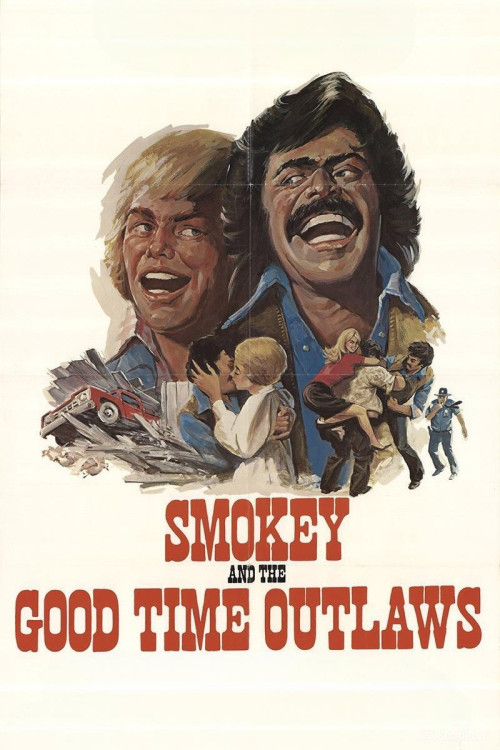 Smokey and the Good Time Outlaws (1978) poster