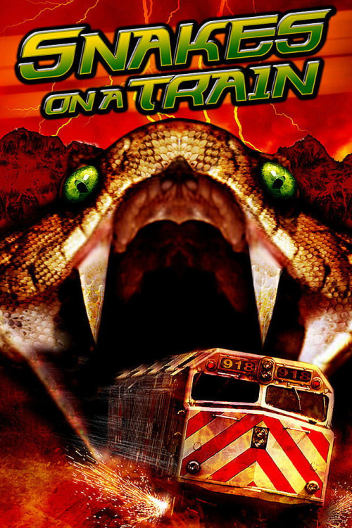 Snakes on a Train (2006) poster