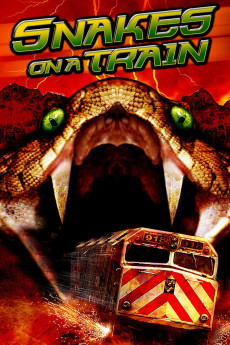 Snakes on a Train (2006) poster