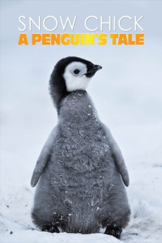 Snow Chick: A Penguin's Tale (2015) poster
