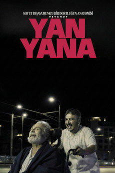 Soyut Disavurumcu Bir Dostlugun Anatomisi Veyahut Yan Yana (2025) poster