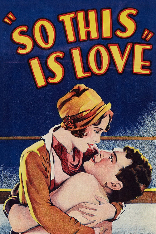 So This Is Love (1928) poster