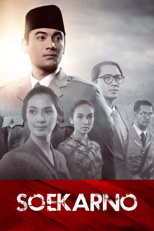 Soekarno: Indonesia Merdeka (2013) poster