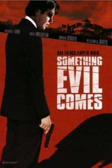 Something Evil Comes (2009) poster