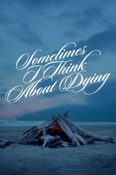 Sometimes I Think About Dying (2023) poster