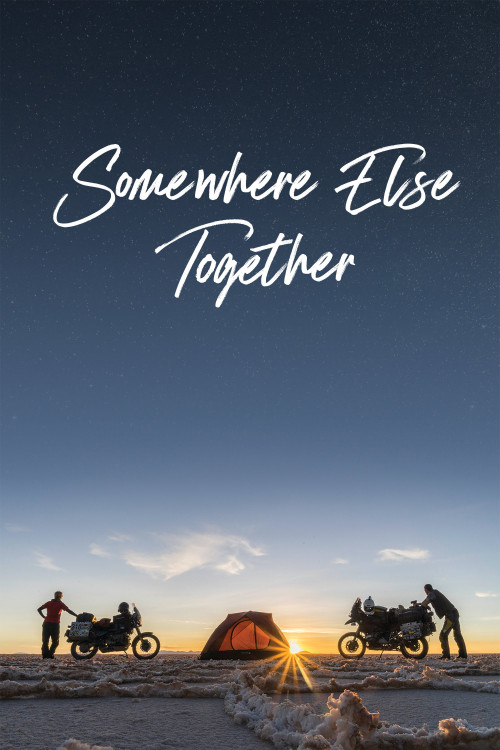 Somewhere Else Together (2019) poster