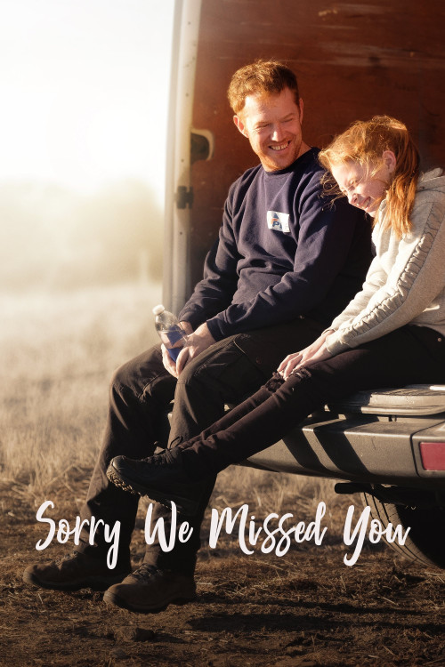Sorry We Missed You (2019) poster
