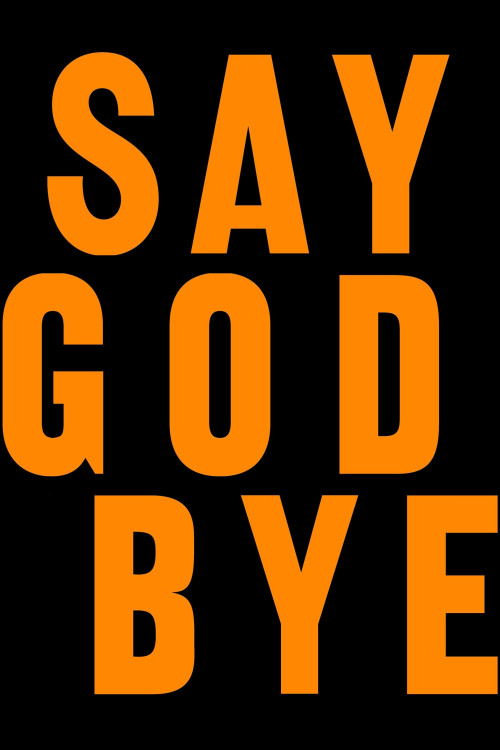 Say God Bye (2023) poster