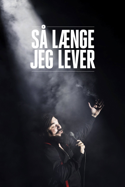 Så længe jeg lever (2018) poster