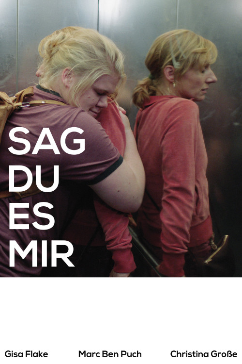 Sag Du Es Mir (2019) poster