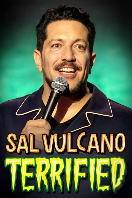 Sal Vulcano: Terrified (2024) poster