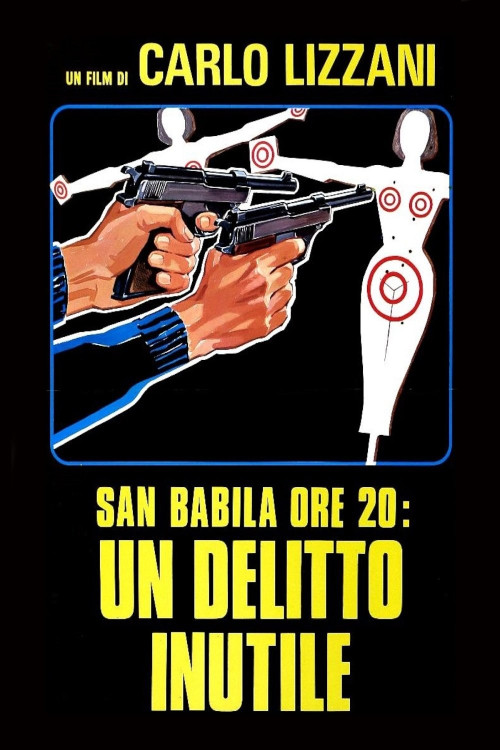 San Babila ore 20: un delitto inutile (1976) poster