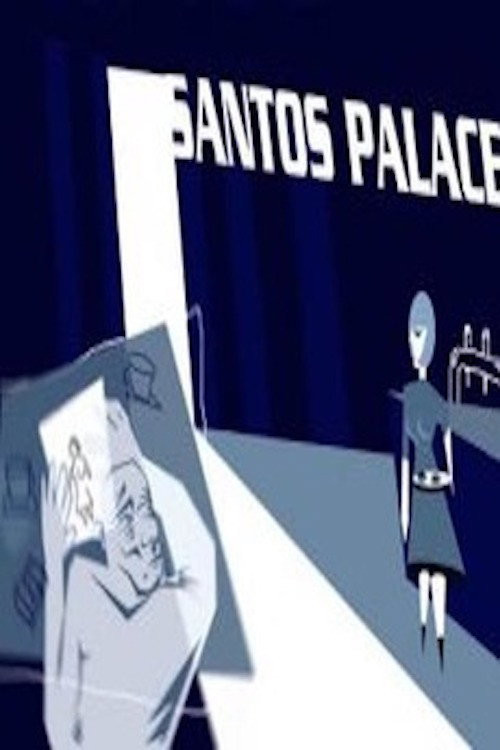 Santos Palace (2006) poster