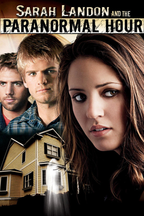 Sarah Landon and the Paranormal Hour (2007) poster