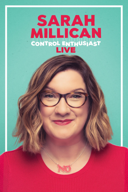 Sarah Millican: Control Enthusiast Live (2018) poster