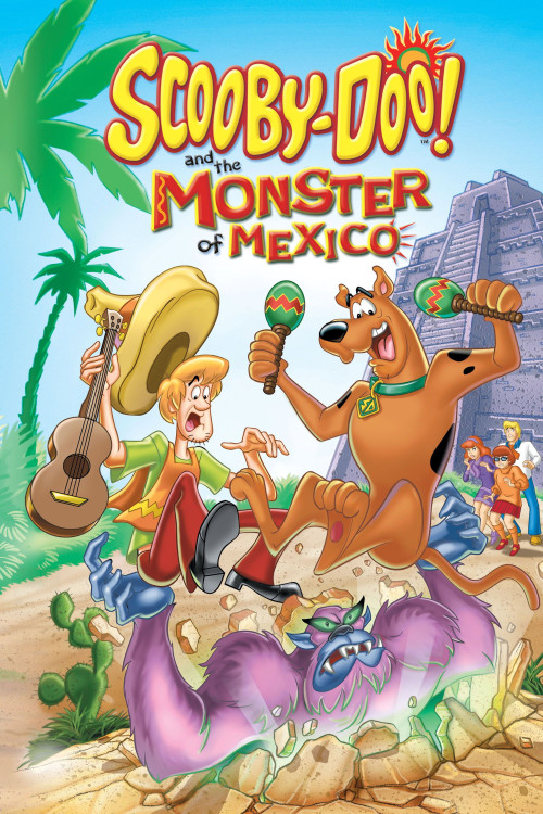 Scooby-Doo! and the Monster of Mexico (2003) poster