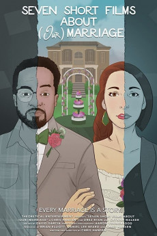 7 Short Films About (Our) Marriage (2020) poster