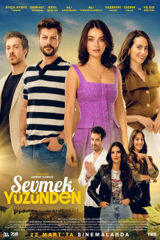 Sevmek Yüzünden (2024) poster